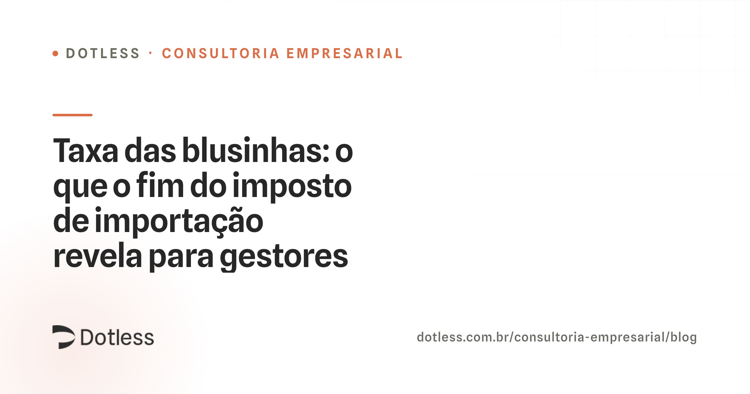 Reportagem sobre a taxa das blusinhas e o fim do imposto de importação sobre remessas internacionais