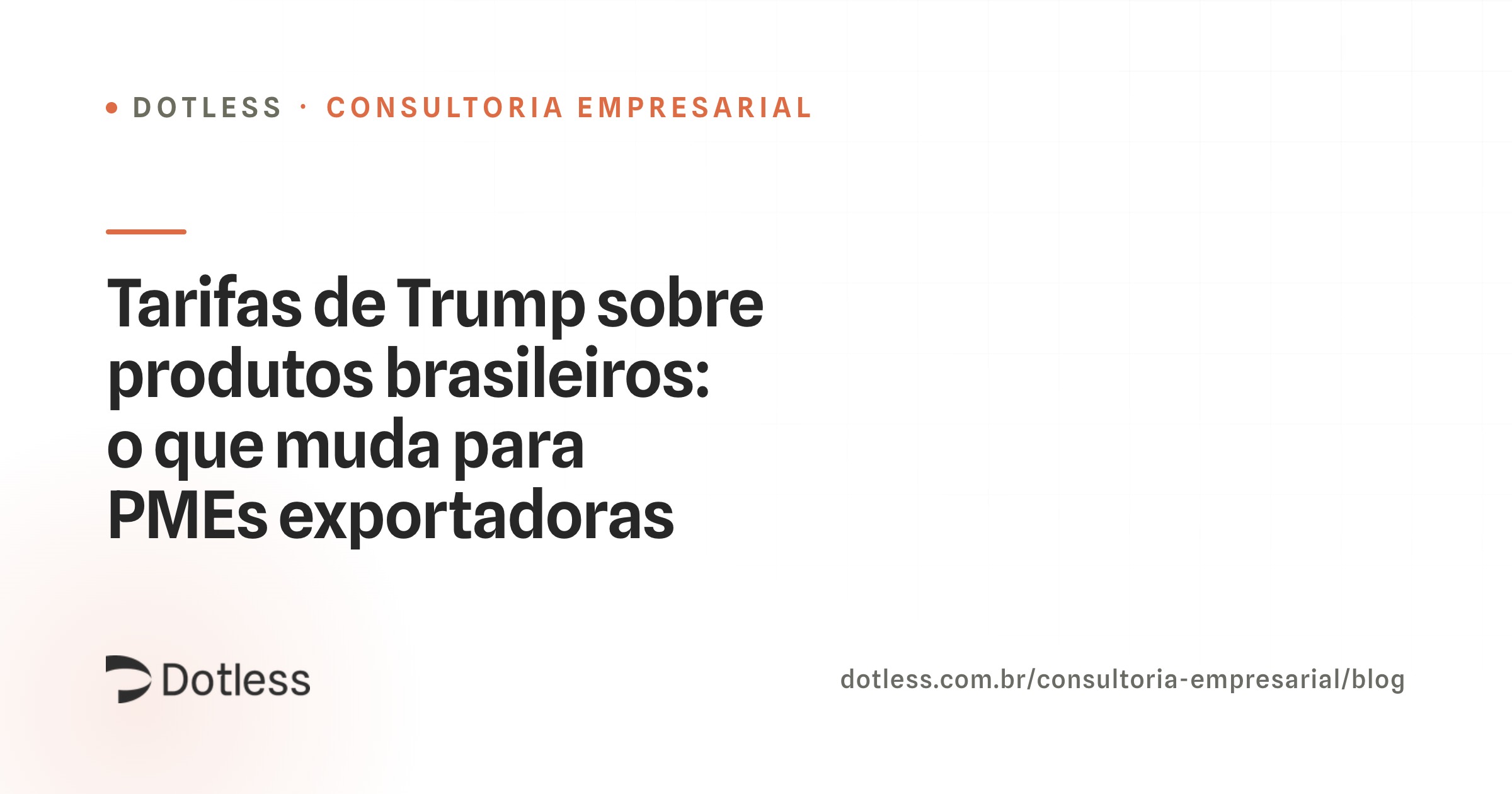 Materia sobre tarifas de Trump sobre produtos brasileiros e ação de pequenas empresas nos EUA