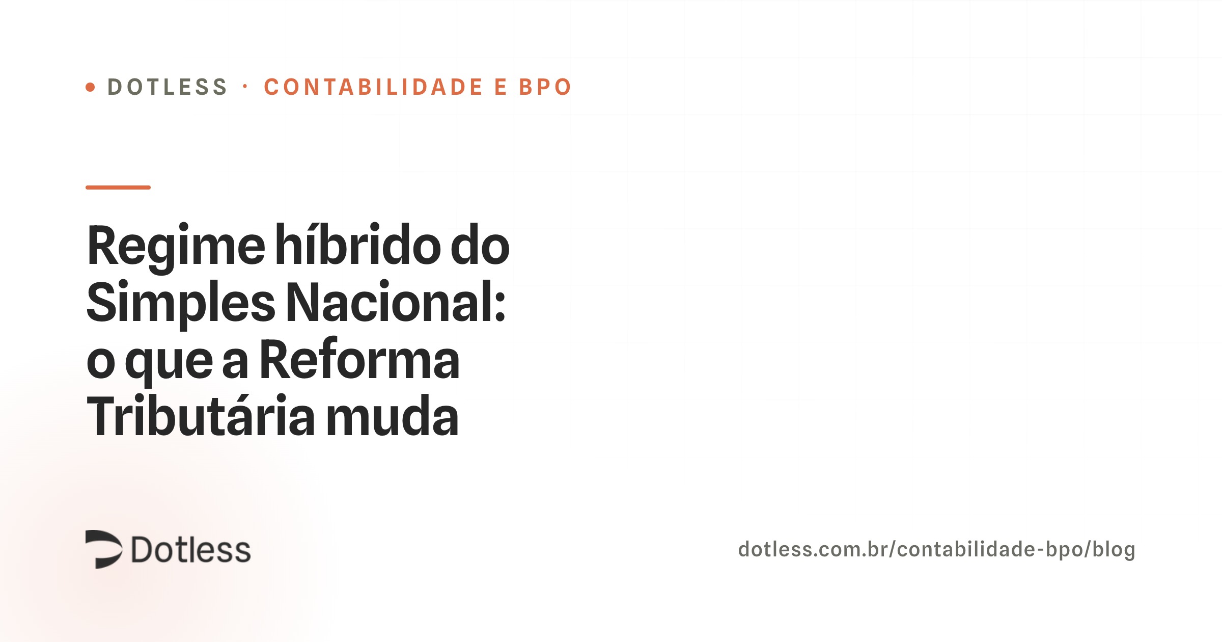 Materia do Portal Contabeis sobre o regime híbrido do Simples Nacional e a Reforma Tributária