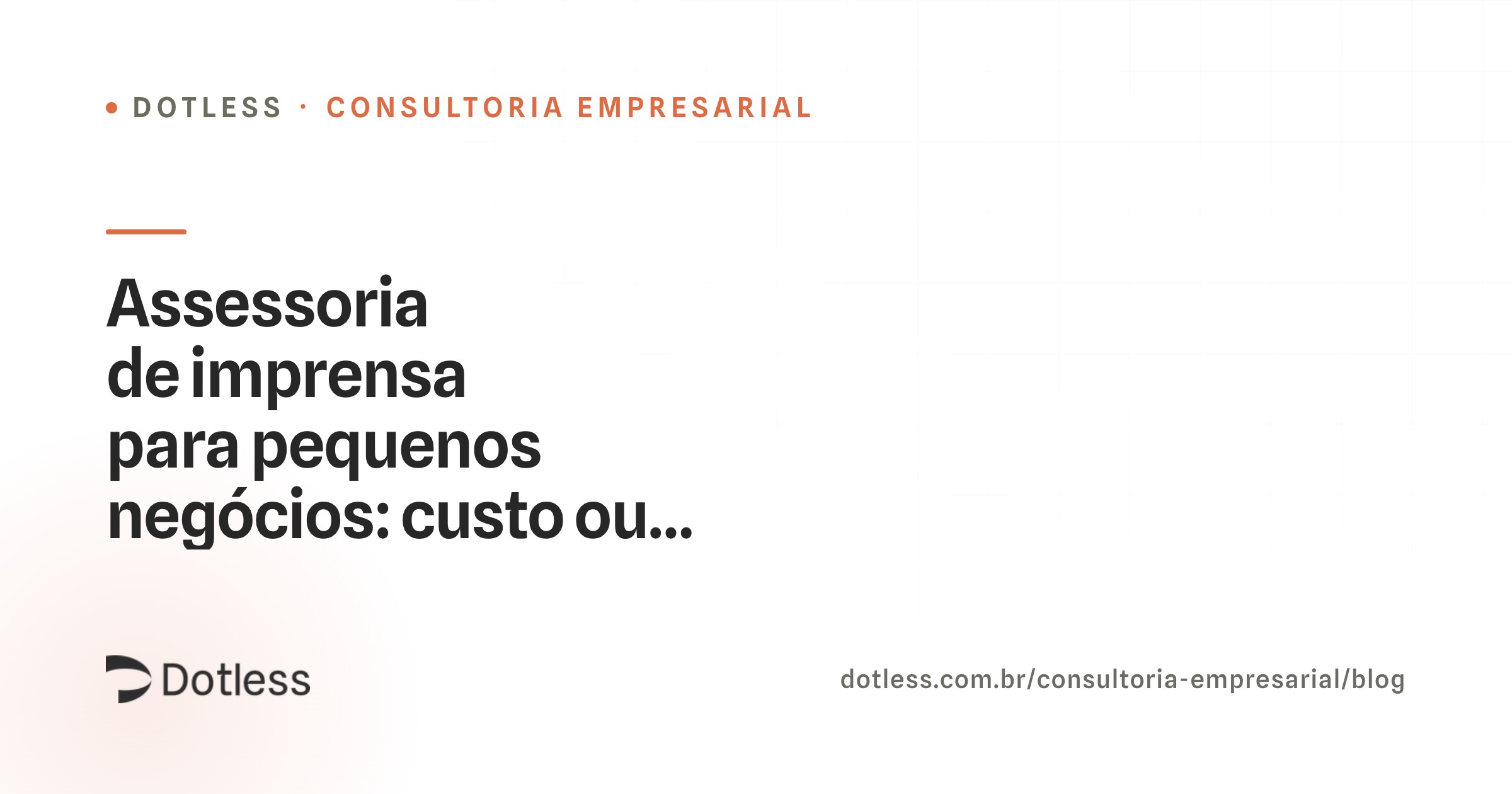 Reportagem da PEGN sobre assessoria de imprensa para pequenos negócios como aliada de crescimento